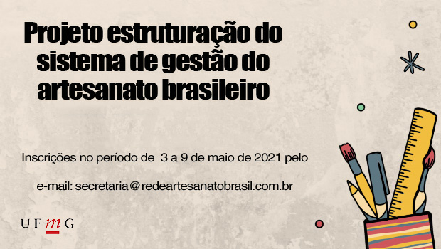 Bolsa de Estruturação do Sistema de Gestão do Artesanato Brasileiro
