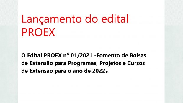 Lançamento edital PROEX- 2022